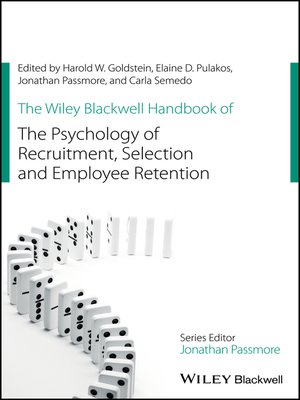 cover image of The Wiley Blackwell Handbook of the Psychology of Recruitment, Selection and Employee Retention